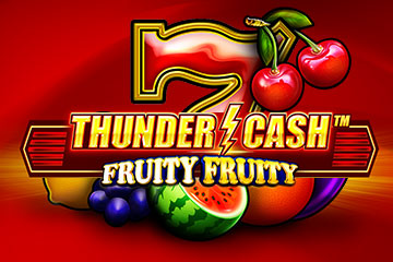 Thunder Cash Fruity Fruity